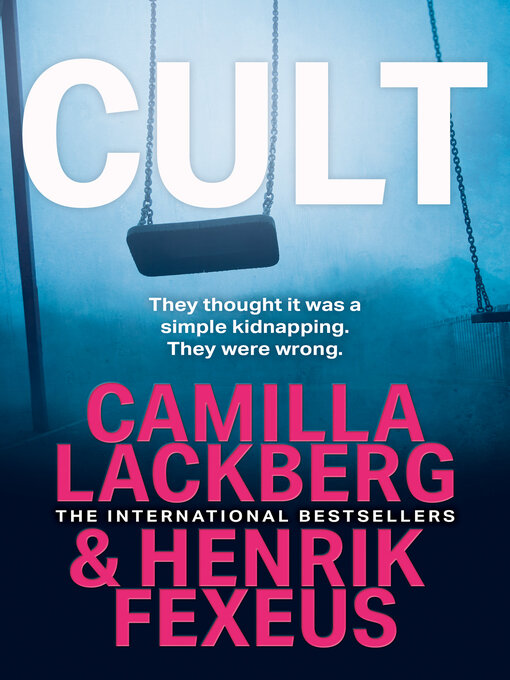 Title details for Cult by Camilla Läckberg - Available